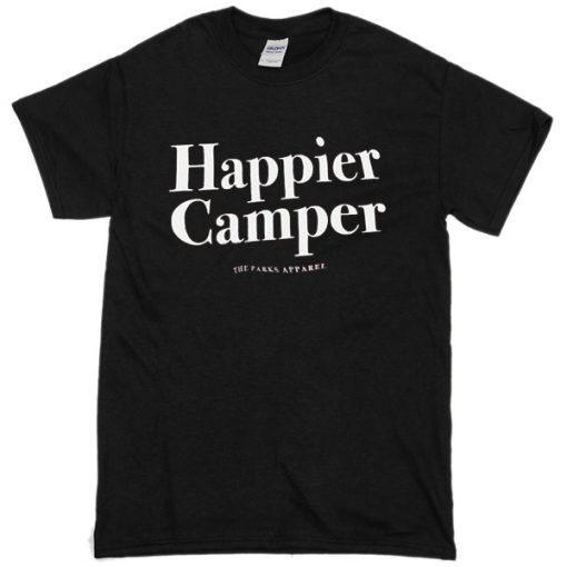 Happier Camper The Park Apparel