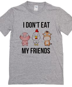 I Don't Eat My Friends Grey T-Shirt
