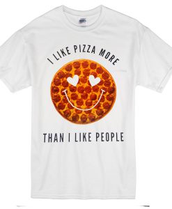 I Like Pizza More Than People T-Shirt