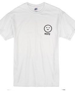 Nope T-Shirt