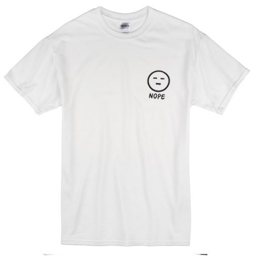 Nope T-Shirt