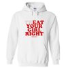 Treat Your Girl Right Hoodie