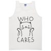 Who Cares Cat Tanktop