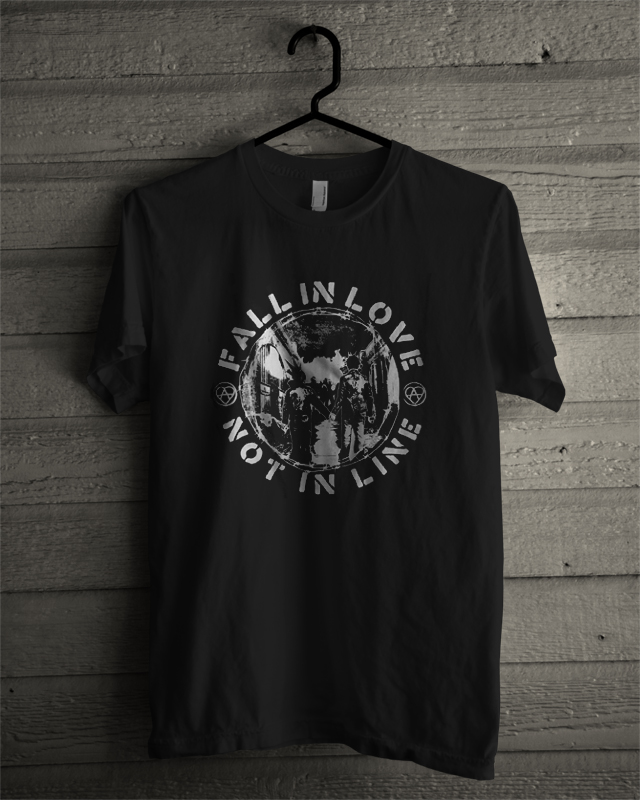 Fall In Love Not In Line T-Shirt