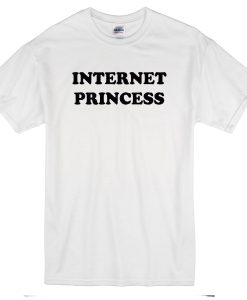 Internet Princess T-Shirt