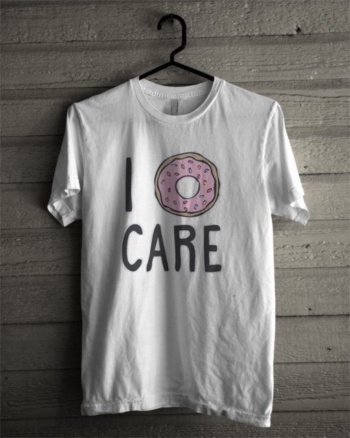 I Donut Care T-Shirt