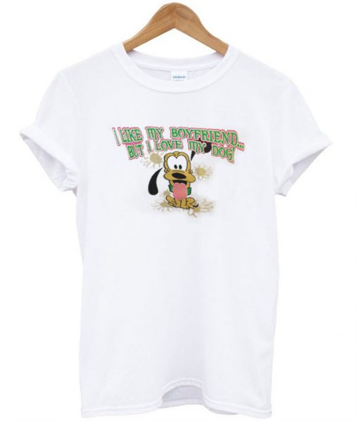I Love My Dog T-Shirt