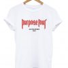 Purpose Tour Justin Bieber T-Shirt