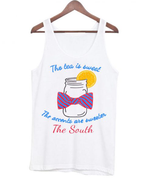 Sweet Tea and Sweet Accents Tanktop