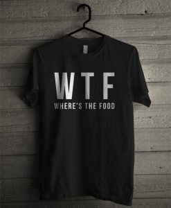 WTF T-Shirt