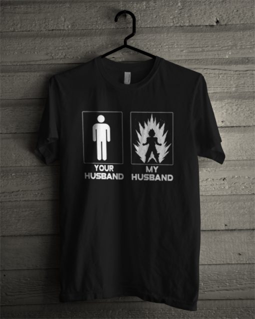 Your Husband My Husband T-Shirt