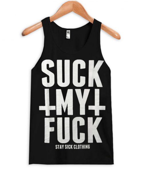 Suck My Fuck Tanktop