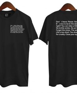 Don't Leave Please Stay Quote T-Shirt