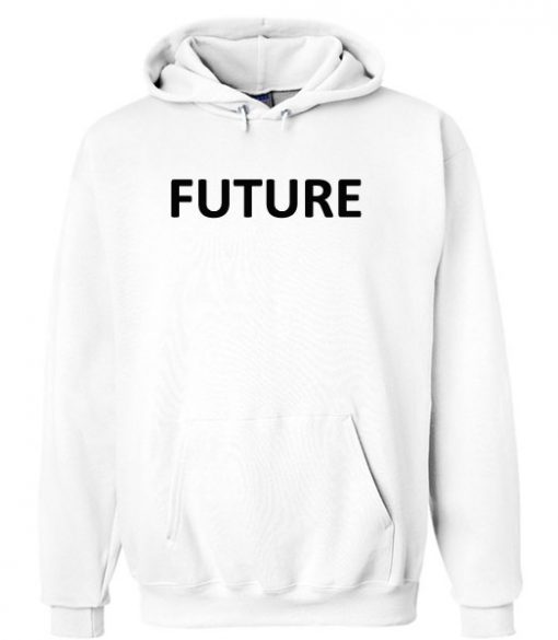 Future Hoodie