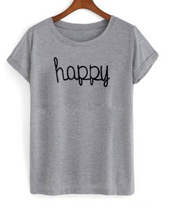 Happy T-Shirt