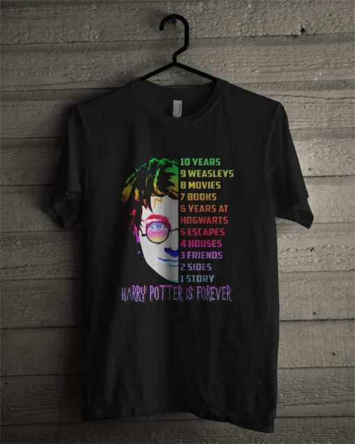 Harry Potter is Forever T-Shirt