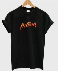 No Mercy T-Shirt