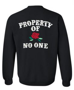 Property of No One Back Sweatshirt