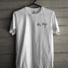K Bye T-Shirt