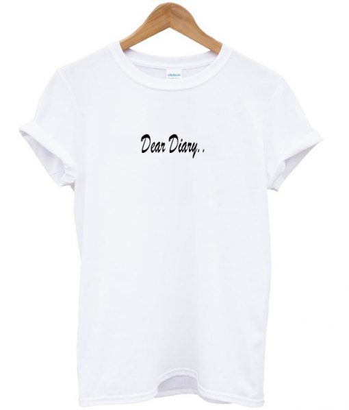 Dear Diary T-Shirt