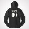 Since 09 Back Hoodie