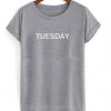 Tuesday T-Shirt