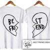 Best Friend Couple Back T-Shirt