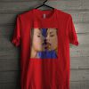 I Kiss a Girl T-Shirt