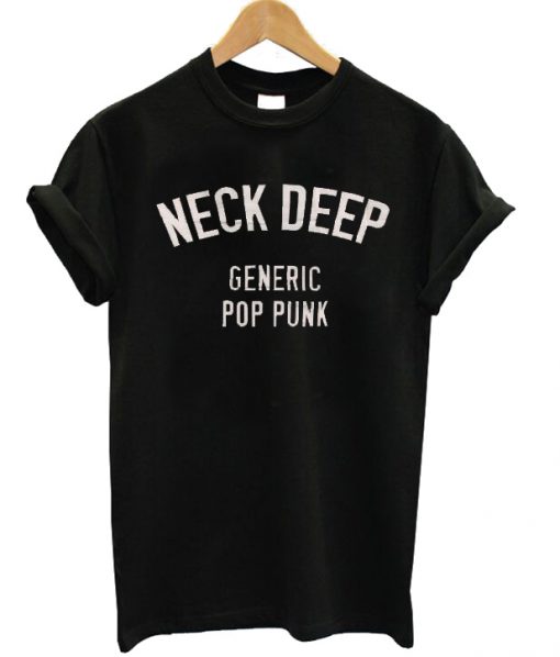 Neck Deep Generic Pop Punk Unisex T-Shirt