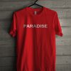 Paradise T-Shirt