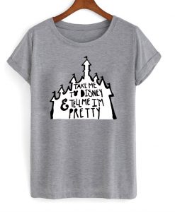 Take Me To Disney T-Shirt