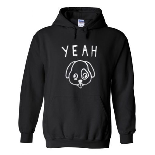 Yeah Dog Hoodie