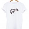 Girls Do It Better T-Shirt
