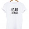 Head Grinch T-Shirt