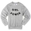 Girl Power Sweatshirt