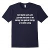 How Much Xans And Lean Quotes T-Shirt