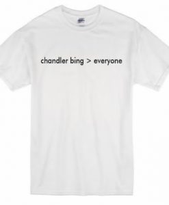 Chandler Bing Everyone T-Shirt
