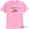 Pink Rose T-Shirt