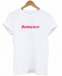 Romance T-Shirt