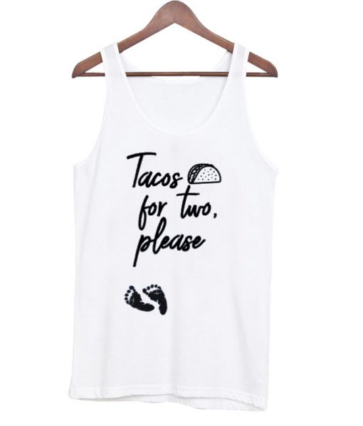 Taco for Two Please Tanktop