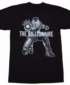 The Billionaire Iron Man T-Shirt