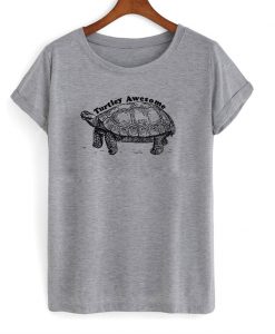 Turtley Awesome T-Shirt
