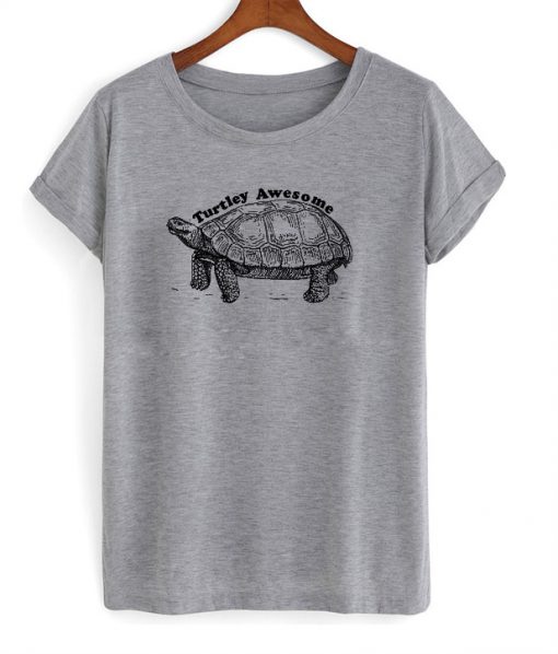 Turtley Awesome T-Shirt