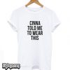Cinna Told Me to Wear This T-Shirt