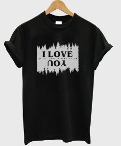 I Love You Valentine's Day T-Shirt