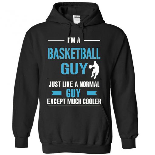 Im a Basketball Guy Hoodie