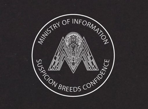 Ministry of Information Suspicion Breeds Confidence T-Shirt