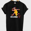 Scary Clown Im Loving IT T-Shirt