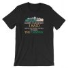 Sorry For What I Said Family Camping T-Shirt