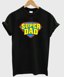 Super Dad Superhero Style T-Shirt